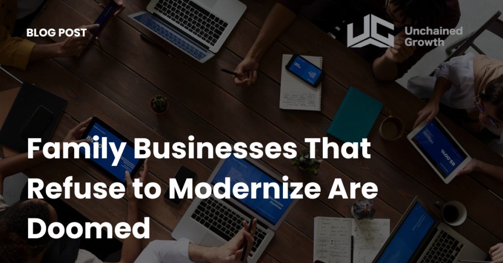 How to Modernize Your Family-Owned Business and Unlock Scalable Growth